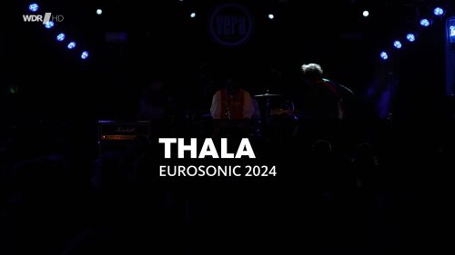 th - Thala - Eurosonic Festival (2024) HDTV