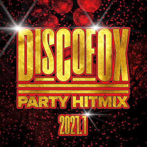 Discofox Party Hitmix (2021.1)