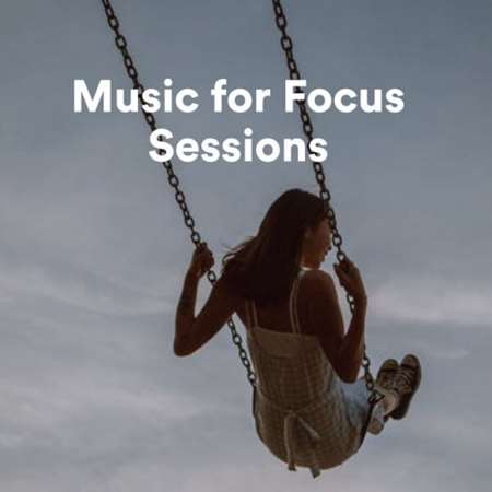 VA - Music for Focus Sessions (2023)