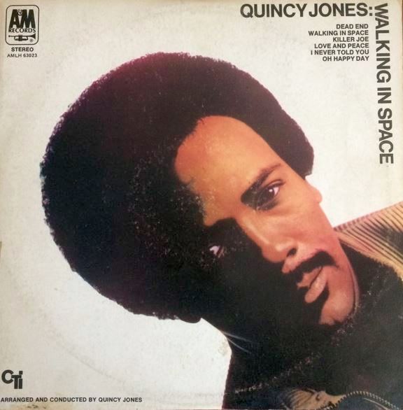 Quincy Jones ‎– Walking In Space(1969)