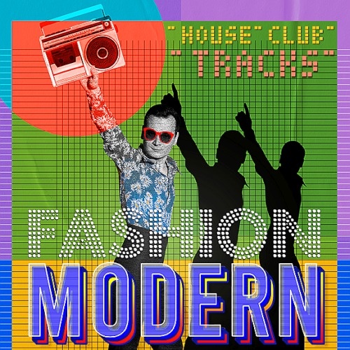 Various Artists - House Music Tracks Modern Fashion (2023)