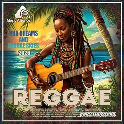 VA - Dub Dreams And Reggae Skies (2026)