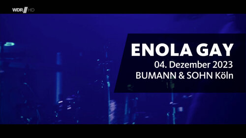 Enola Gay - Live in Köln (2023) HDTV Np