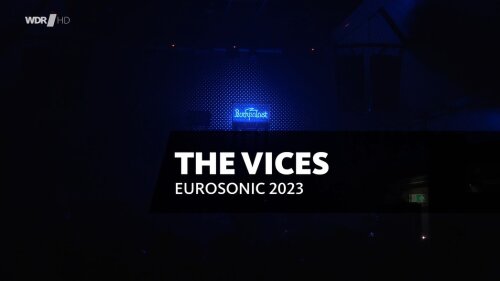 bscap0002 - The Vices - Eurosonic Festival (2023) HDTV