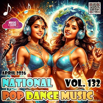 VA - National Pop Dance Music Vol. 132 (2026)