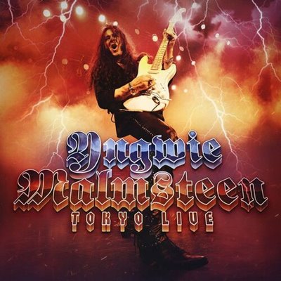 Yngwie Malmsteen - Tokyo Live [Live] (2025)