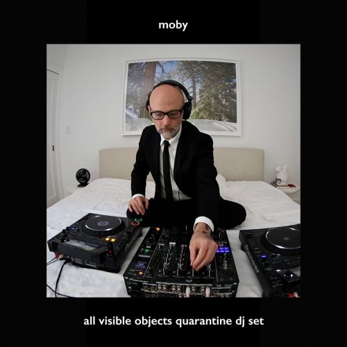 Moby - All Visible Objects (Quarantine DJ Set) (2020) Moby - All Visible Objects (Quarantine DJ Set) (2020)