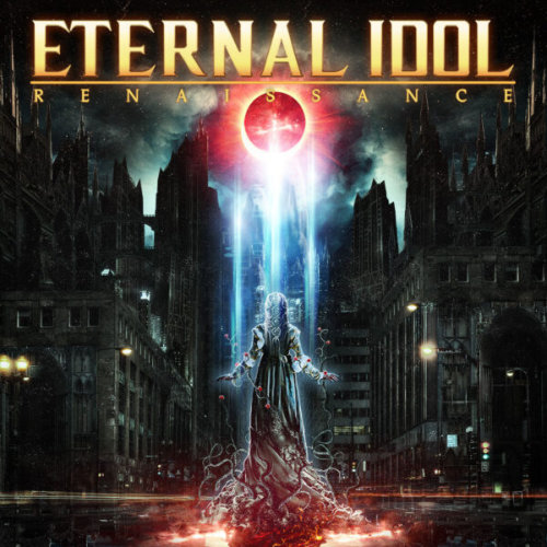 Eternal Idol - Renaissance (2020)