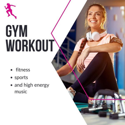 Various Artists - Gym Workout - fitness, sports and high energy music