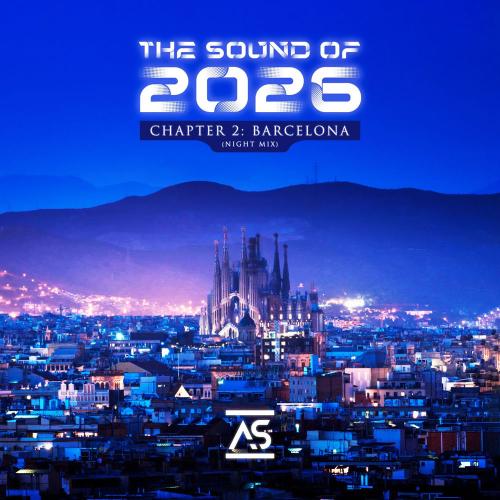 VA - The Sound of 2026, Chapter 2 Barcelona [Night Mix] (2026)
