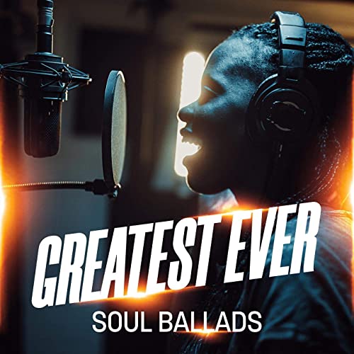 VA - Greatest Ever Soul Ballads (2021)