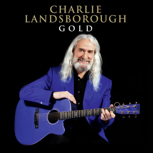 Charlie Landsborough - Gold (2021) Charlie Landsborough - Gold (2021)