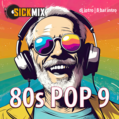 SickMix - 80s Pop Vol. 9 (2025)