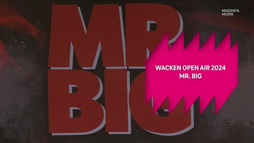 Mr Big - Wacken Open Air (2024) HD 1080p Mrb