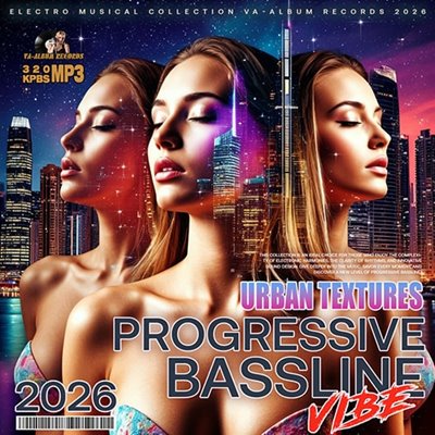 VA - Progressive Bassline Vibe (2026)