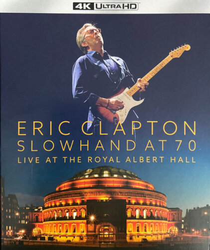 Eric Clapton - Slowhand At 70 (2024) 4k UHD Blu-Ray