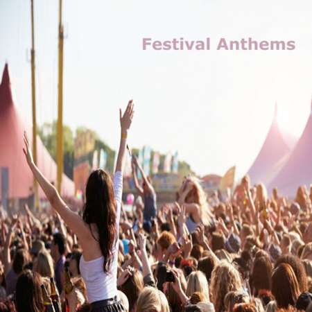 VA - Festival Anthems (2023)